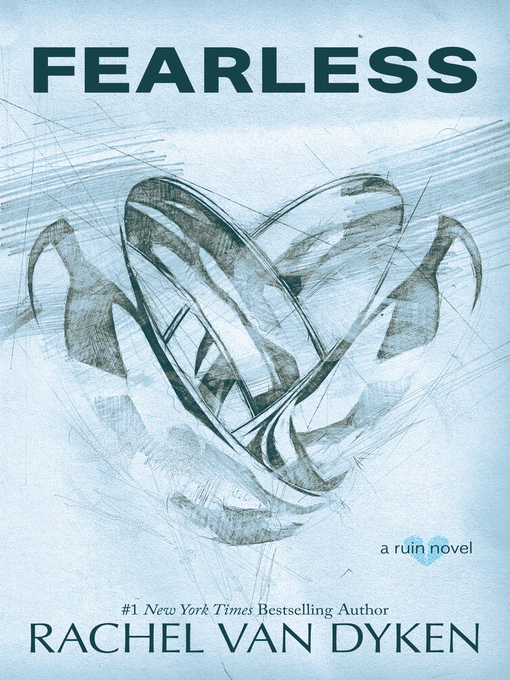 Title details for Fearless by Rachel Van Dyken - Available